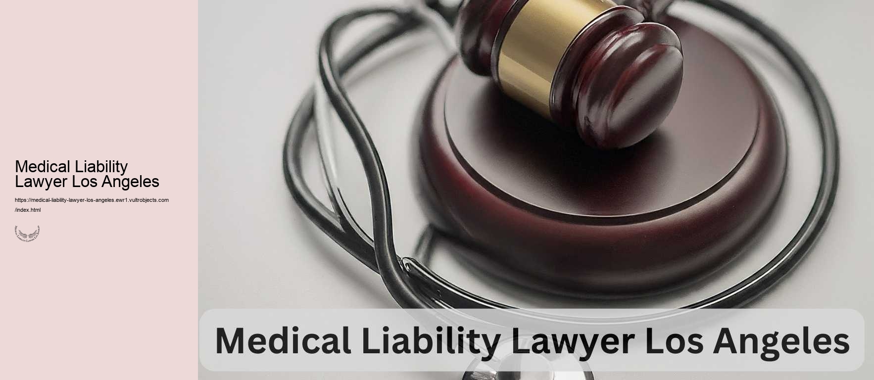 Medical Liability Lawyer Los Angeles